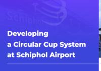 Developing a Circular Cup System at Schiphol Airport