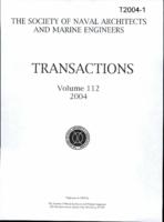 Transactions of The Society of Naval Architects and Marine Engineers, SNAME, Volume 112, 2004
