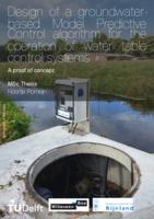 Design of a groundwater-based Model Predictive Control algorithm for the operation of water table control systems