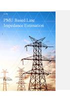 PMU Based Line Impedance Estimation