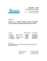 Design of A District Heating System Including The Upgrading of Residual Industrial Waste Heat