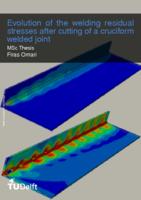 Evolution of the welding residual stresses after cutting of a cruciform welded joint