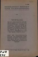 Verslag van de vergadering van het Nederlandsch Instituut voor volkshuisvesting, gehouden op zaterdag II juni 1921 in het gebouw voor Kunsten en Wetenschappen te Utrecht, naar aanleiding van de praeadviezen van de heeren prof. Mr. Dr. A. van Gijn, Dr.J.A.