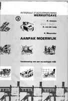 Aanpak Moerwijk: Vernieuwing van een na-oorlogse wijk