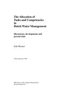 The Allocation of Tasks and Competencies in Dutch Water Management: Discussions, developments and present state