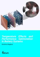 Temperature effects and Performance optimization in Battery systems