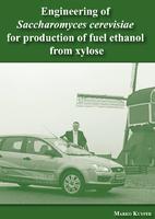 Engineering of Saccharomyces cerevisiae for the production of fuel ethanol from xylose