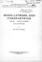 Modellforsøk med fiskefartøyer (English summary) Del III