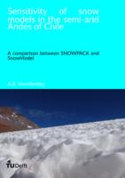 Sensitivity of snow models in the semi-arid Andes of Chile