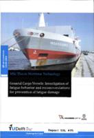 General Cargo Vessels: Investigation of fatigue behaviour and recommendations for prevention of fatigue damage