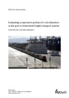 Evaluating cooperation policies for rail utilization in the port to hinterland freight transport system