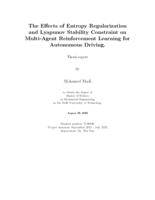 The Effects of Entropy Regularization and Lyapunov Stability Constraint on Multi-Agent Reinforcement Learning for Autonomous Driving