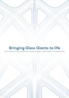 Bringing Glass Giants to life