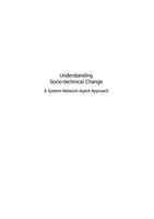 Understanding socio-technical change: A system-network-agent approach