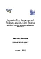Interactive flood management and landscape planning in river systems