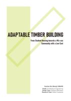 Adaptable Timber Complex: From Student Housing towards a Mixed-use Community