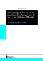 Methodology and Tools for Testing, Numerical Analysis and Design of the 3D Printed Moulds