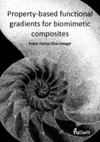 Property-based functional gradients for biomimetic composites