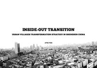 Inside-Out transition: Urban villages transformation strategy in Shenzhen China