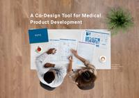 A Co-Design Tool for Medical Product Development
