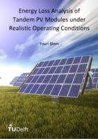 Energy Loss Analysis of Tandem PV Modules under Realistic Operating Conditions