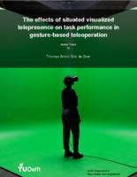 The effects of situated visualized telepresence on task performance in gesture-based teleoperation