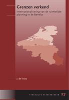 Grenzen verkend: Internationalisering van de ruimtelijke planning in de Benelux