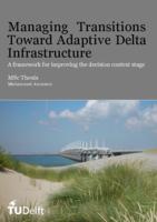 Managing Transitions Toward Adaptive Delta Infrastructure