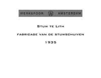 Stuw te Lith: Fabricage van de stuwschuiven: 1935