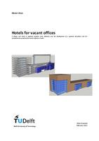 Hotels for vacant offices