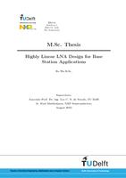 Highly Linear LNA Design for Base Station Applications