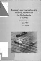 Transport, communication and mobility research in the Netherlands: A survey