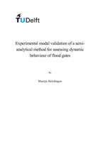 Experimental modal validation of a semi-analytical method for assessing dynamic behaviour of flood gates