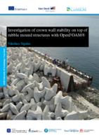 Investigation of crown wall stability on top of rubble mound structures with OpenFOAM®