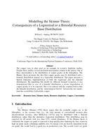 Modelling the Skinner Thesis: Consequences of a Lognormal or a Bimodal Resource Base Distribution