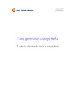 Next generation storage tanks