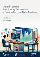Opioid-Induced Respiratory Depression, a Comprehensive Data Analysis