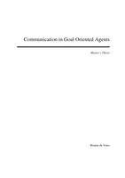 Communication in Goal Oriented Agents