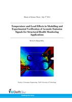 Temperature and Load effects in Modelling and Experimental Verification of Acoustic Emission Signals for Structural Health Monitoring Applications