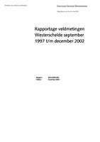 Rapportage veldmetingen Westerschelde september 1997 t/m december 2002
