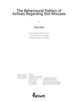 The Behavioural Pattern of Airlines Regarding Slot Misuses