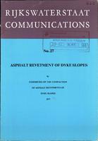 Asphalt revetment of dyke slopes. RWS-Communications No.27