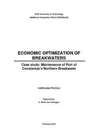 Economic optimization of breakwaters - Case study: Maintenance of Port of Constantza’s Northern Breakwater