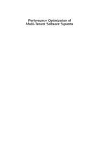 Performance Optimization of Multi-Tenant Software Systems
