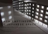 From Emptiness to Japanese Space: Designing from a Japanese Perspective