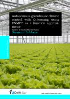 Autonomous greenhouse climate control with Q-learning using ENMPC as a function approximator