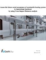 Assess the future social acceptance of the sustainable heating system in Amsterdam Southeast by using Cross-Impact Balances analysis
