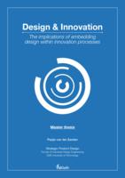 Design & Innovation: The implications of embedding design within innovation processes