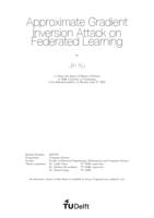 Approximate Gradient Inversion Attack on Federated Learning