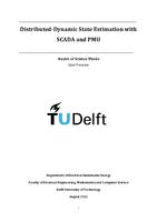 Distributed-Dynamic State Estimation with SCADA and PMU